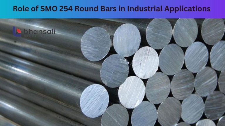 Role of SMO 254 Round Bars in Industrial Applications - Bhansali Nickel ...